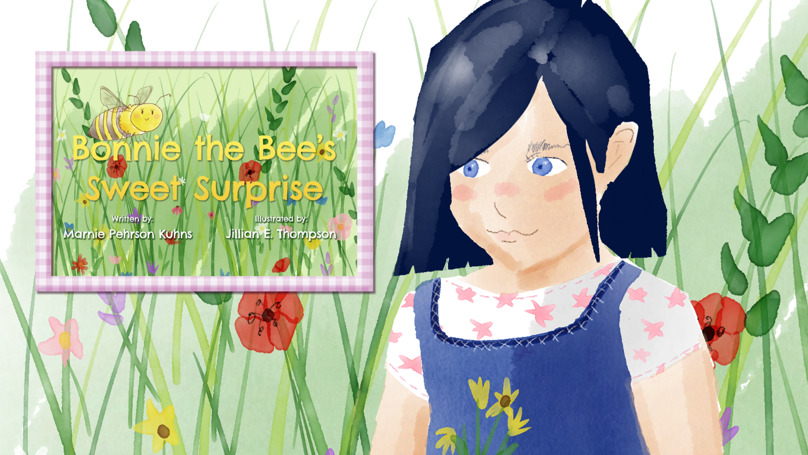 Bonnie the Bee's Sweet Surprise by Marnie Pehrson Kuhns and Illustrated by Jillian E. Thompson
